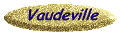 vaudeville